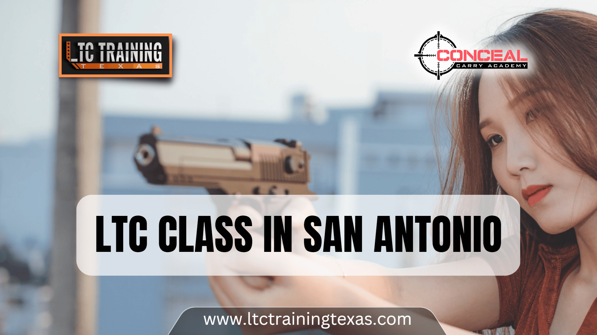 You are currently viewing Voted Best LTC Class in San Antonio – 100% DPS Approved