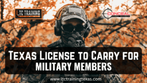 Texas License to Carry for Military Members