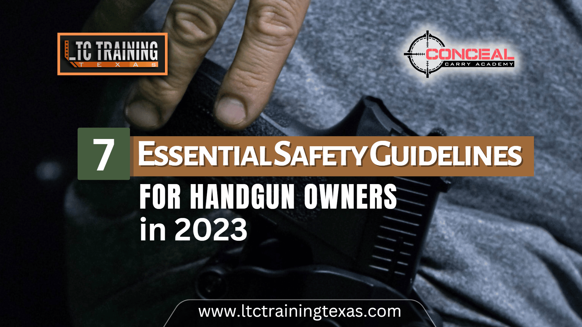 Read more about the article 7 Essential Safety Guidelines for Handgun Owners in 2023