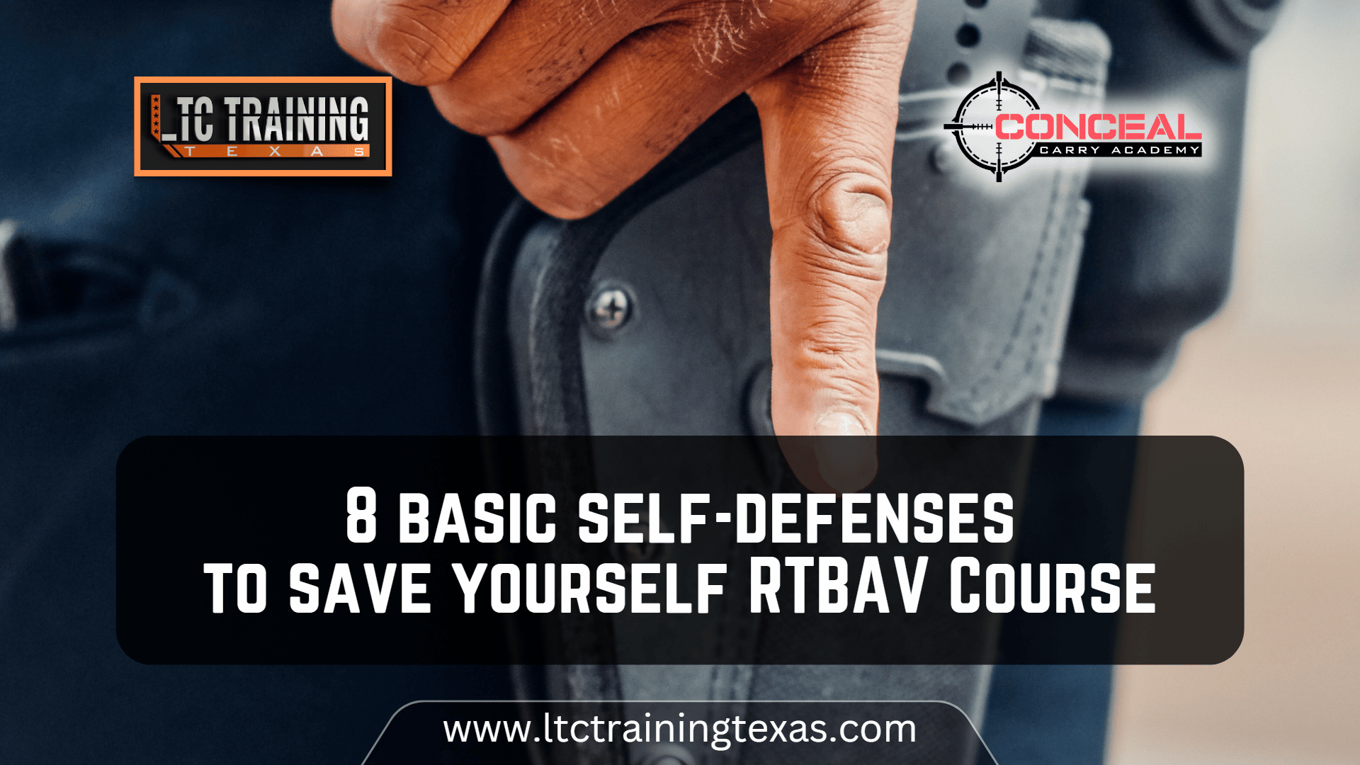 Read more about the article 8 basic self-defense to save yourself: RTBAV Course