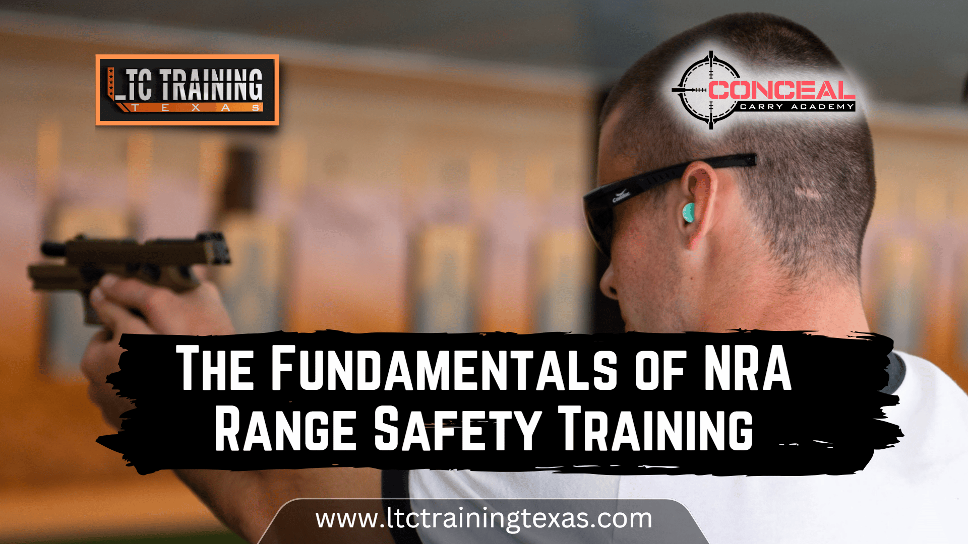 The fundamentals of NRA Range Safety Training