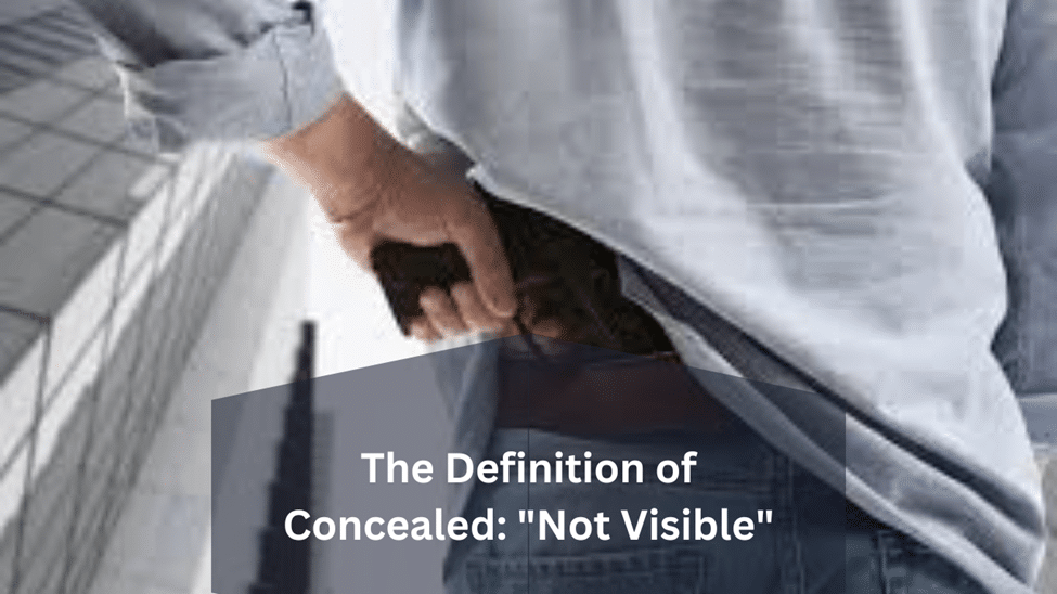 Is a Holstered Gun Considered Concealed? - Texas Concealed Carry