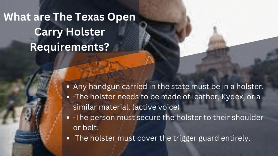 What are the Texas open carry holster requirements?